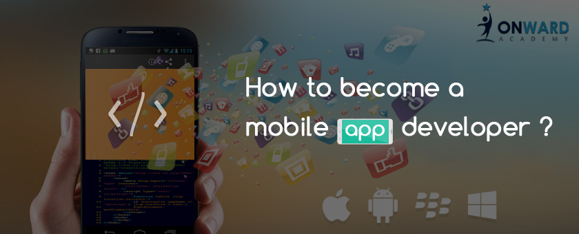 How to become mobile app developer