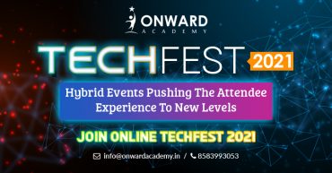 Hybrid Events Pushing The Attendee Experience To New Levels - Join Online TechFest 2021